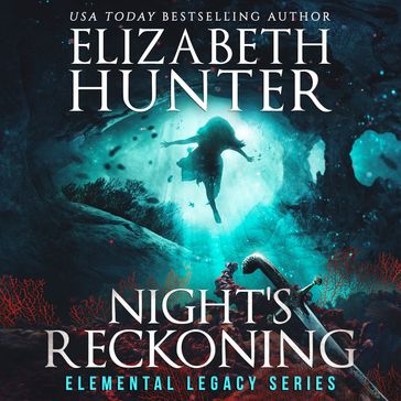 Night's Reckoning - Elizabeth Hunter