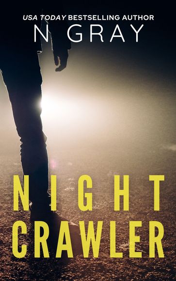 Nightcrawler - N Gray