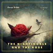 Nightingale And the Rose, The