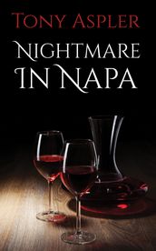 Nightmare In Napa