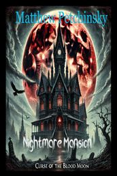 Nightmare Mansion