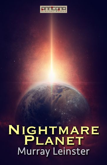 Nightmare Planet - Murray Leinster