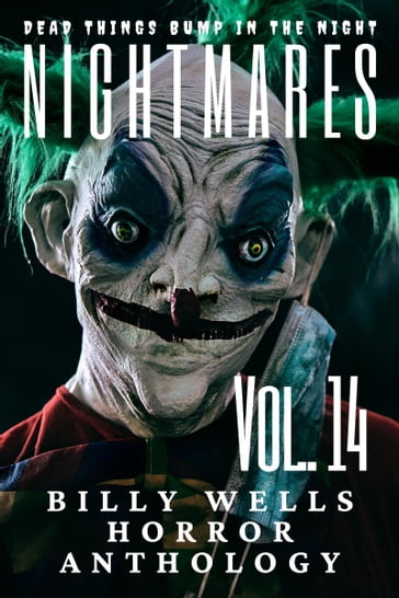 Nightmares- Volume 14 - Billy Wells