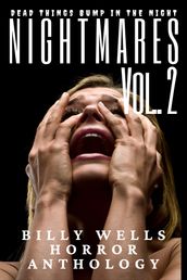 Nightmares- Volume 2- A Billy Wells Horror Anthology