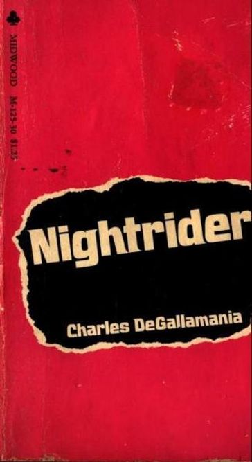 Nightrider - Charles DeGallamania