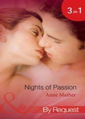 Nights Of Passion: Mendez s Mistress / Bedded for the Italian s Pleasure / The Pregnancy Affair (Mills & Boon By Request)