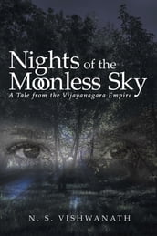 Nights of the Moonless Sky