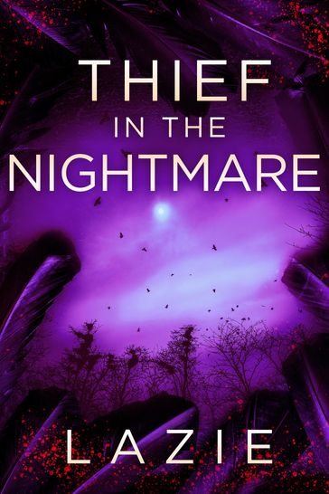 Nightsea Outlaw Volume 03: Thief in the Nightmare - Lazie Writer