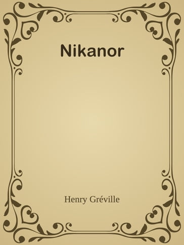 Nikanor - Henry Gréville