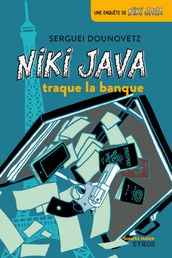 Niki Java traque la banque