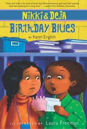 Nikki and Deja: Birthday Blues