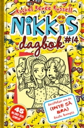 Nikkis dagbok #14: Berättelser om en (INTE SÅ BRA) bästa kompis