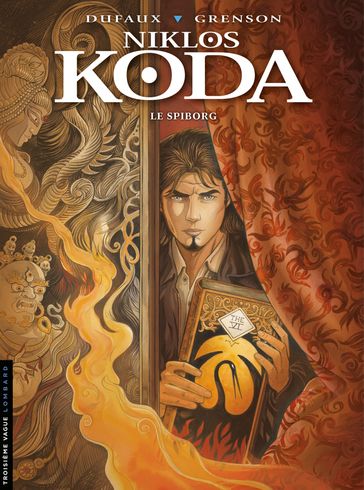 Niklos Koda - Tome 14 - Le spiborg - Jean Dufaux - Olivier Grenson