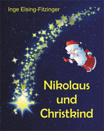 Nikolaus und Christkind - Inge Elsing-Fitzinger
