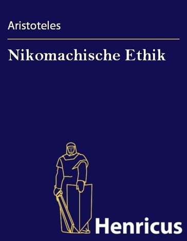 Nikomachische Ethik - Aristoteles