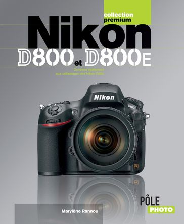 Nikon D800 et D800E - Marylène Rannou