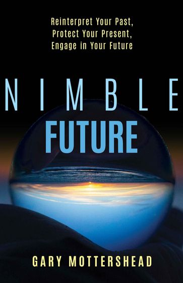 Nimble Future - Gary Mottershead