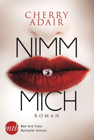 Nimm mich! - Cherry Adair