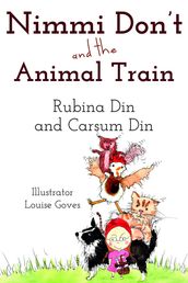 Nimmi Don t and The Animal Train