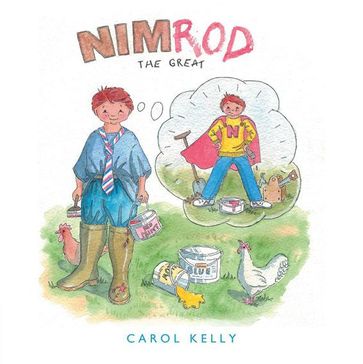 Nimrod the Great - Carol Kelly