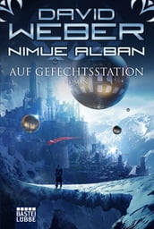 Nimue Alban: Auf Gefechtsstation