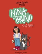 Nina & Bruno - Ciao Roma !