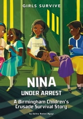 Nina Under Arrest