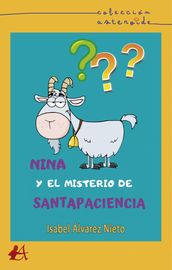 Nina y el misterio de Santapaciencia