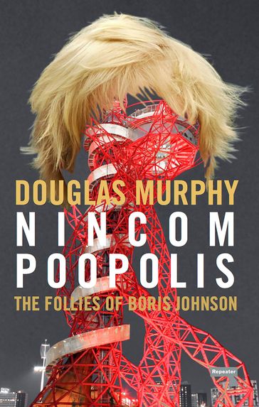 Nincompoopolis - Douglas Murphy
