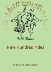 Nine Hundred Miles