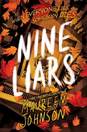 Nine Liars - Maureen Johnson