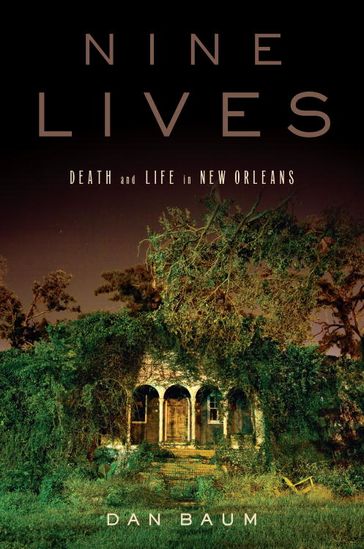 Nine Lives - Dan Baum