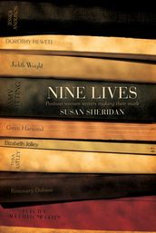 Nine Lives: Postwar Women Writers Making Their Mark