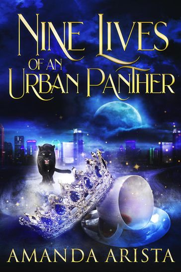 Nine Lives of an Urban Panther - Amanda Arista