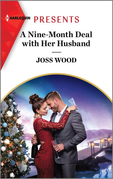 A Nine-Month Deal with Her Husband - Joss Wood