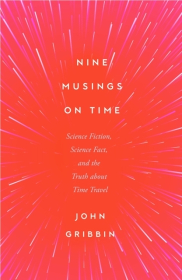 Nine Musings on Time - John Gribbin