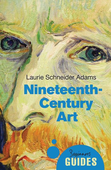 Nineteenth-Century Art - Laurie Schneider Adams