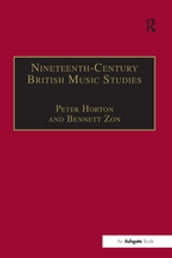 Nineteenth-Century British Music Studies