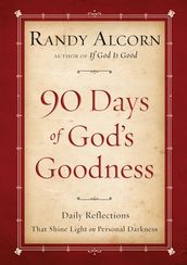 Ninety Days of God s Goodness