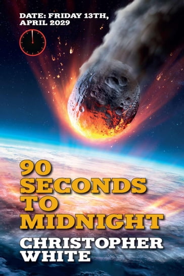 Ninety Seconds to Midnight - Christopher White