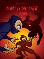 Ninja Niller i knibe