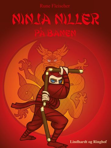 Ninja Niller pa banen - Rune Fleischer