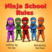 Ninja School Rules