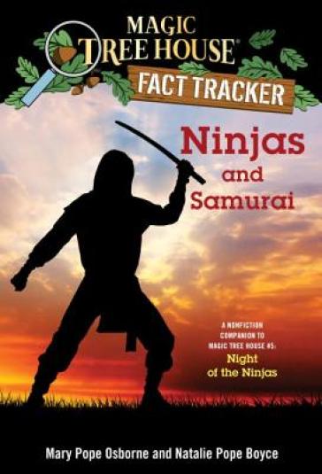 Ninjas and Samurai - Mary Pope Osborne - Natalie Pope Boyce