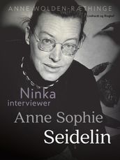 Ninka interviewer Anne Sophie Seidelin