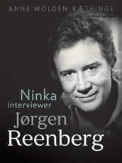 Ninka interviewer Jørgen Reenberg