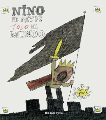 Nino, el rey de TODO el mundo - Gusti