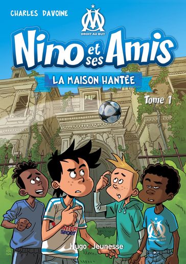 Nino et ses amis - Tome 01 - Charles Davoine