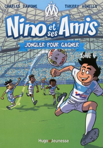 Nino et ses amis - Tome 04 - Charles Davoine - Thierry Agnello