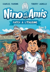 Nino et ses amis - Tome 05